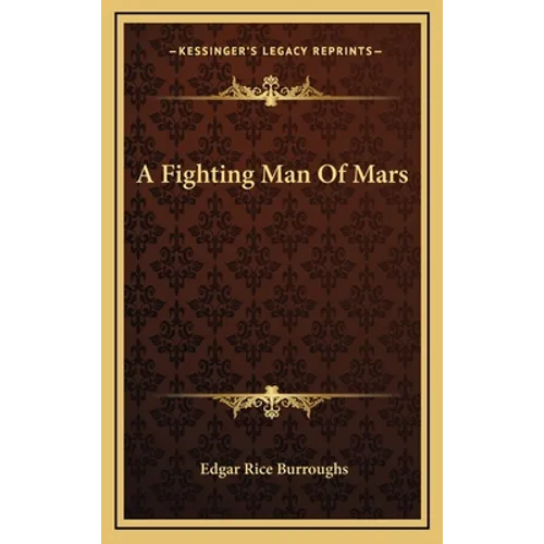 A Fighting Man Of Mars - Hardcover