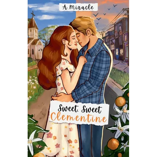 Sweet, Sweet Clementine - Paperback