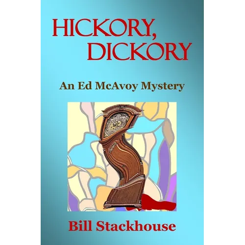 Hickory, Dickory - Paperback