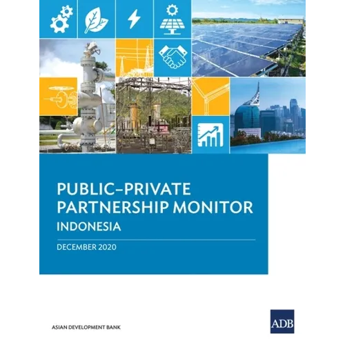 Public-Private Partnership Monitor: Indonesia - Paperback