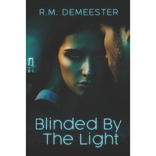 Blinded By The Light - Paperback