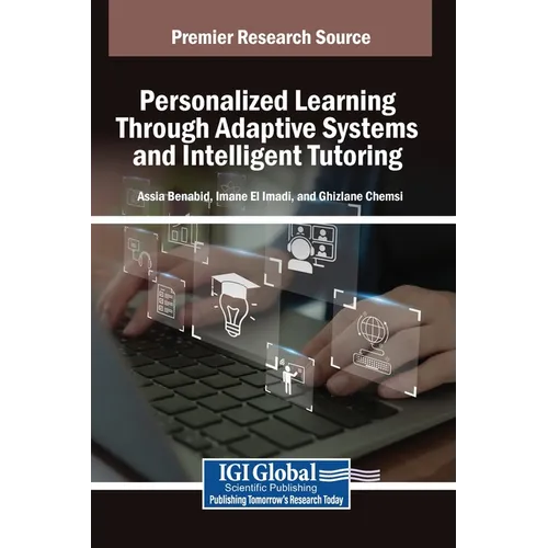 Personalized Learning Through Adaptive Systems and Intelligent Tutoring - Hardcover