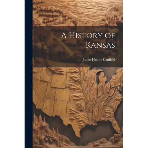 A History of Kansas - Paperback