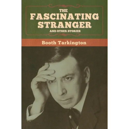 The Fascinating Stranger and Other Stories - Paperback