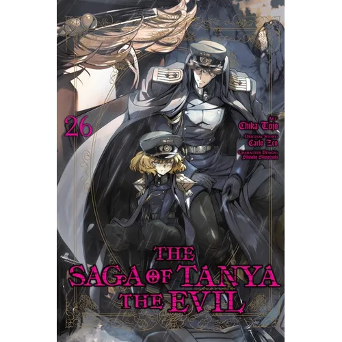 The Saga of Tanya the Evil, Vol. 26 (Manga)