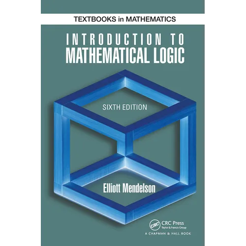 Introduction to Mathematical Logic - Paperback