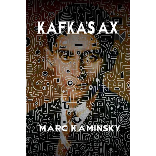 Kafka's Ax - Paperback
