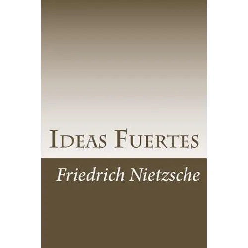 Ideas Fuertes - Paperback