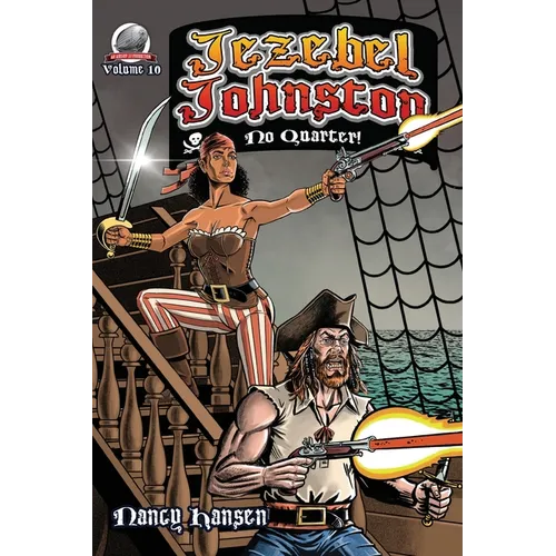 Jezebel Johnston- No Quarter! - Paperback