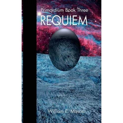 Requiem - Primordium Book 3 - Paperback