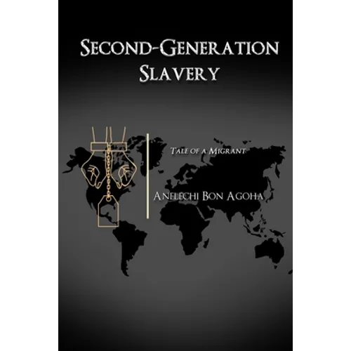 Second-Generation Slavery - Paperback