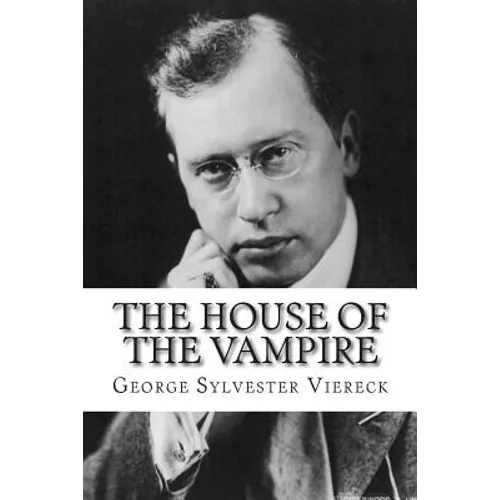 The House of the Vampire - Paperback