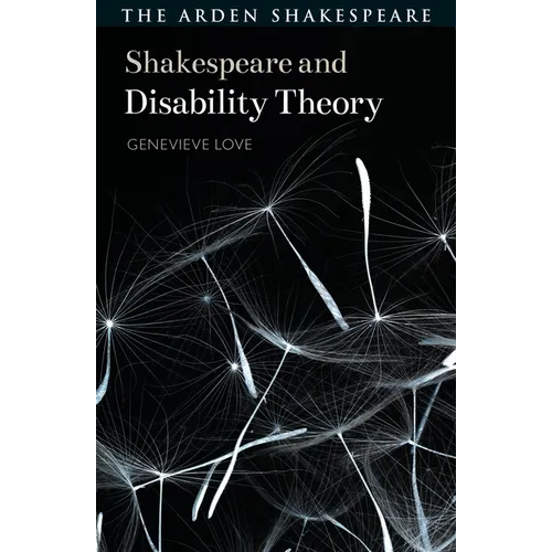 Shakespeare and Disability Theory - Hardcover