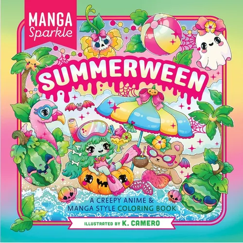 Manga Sparkle: Summerween: A Creepy Anime & Manga Style Coloring Book - Paperback