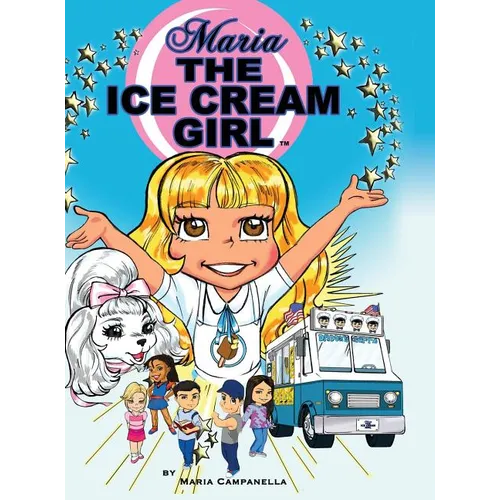 Maria The Ice Cream Girl - Hardcover