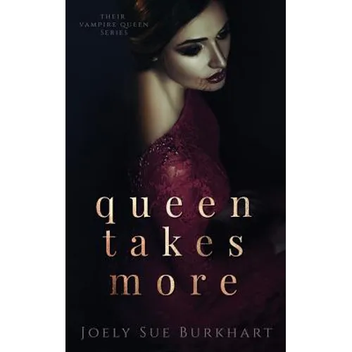 Queen Takes More - Paperback