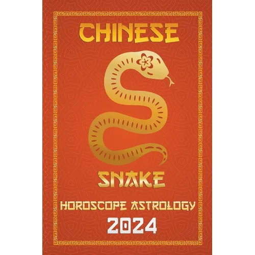 Snake Chinese Horoscope 2024 - Paperback