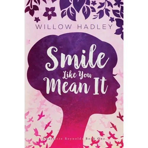 Smile Like You Mean It - Paperback