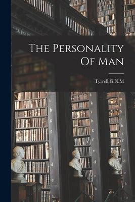 The Personality Of Man - Paperback