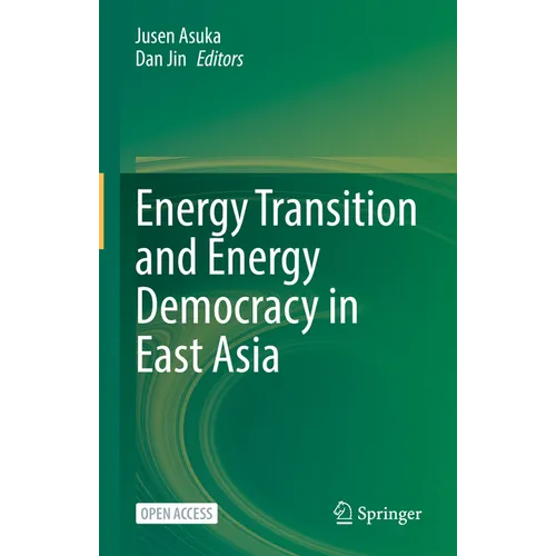 Energy Transition and Energy Democracy in East Asia - Hardcover