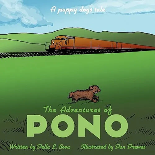 The Adventures of Pono: A puppy dog's tale - Paperback