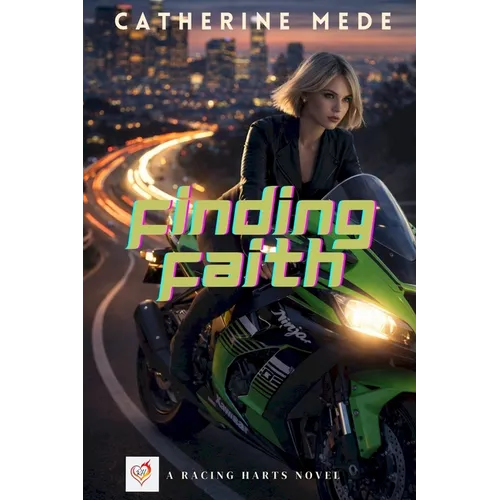 Finding Faith: A Racing Harts Novel - Paperback