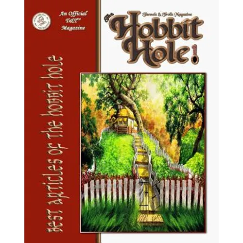 Best Articles of The Hobbit Hole: A Fantasy Gaming Magazine - Paperback