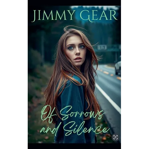 Of Sorrows and Silence - Paperback