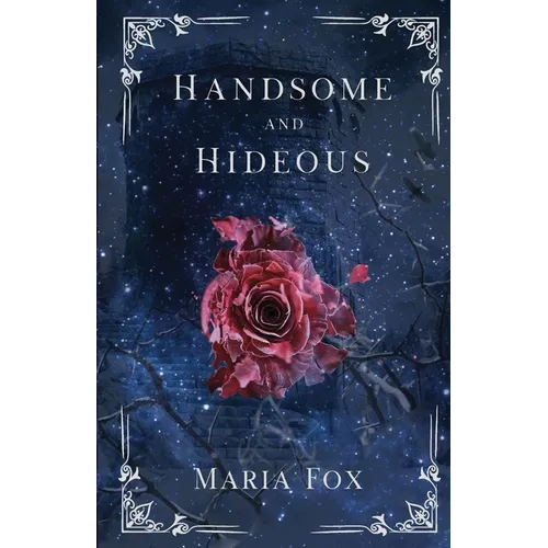 Handsome and Hideous - Paperback