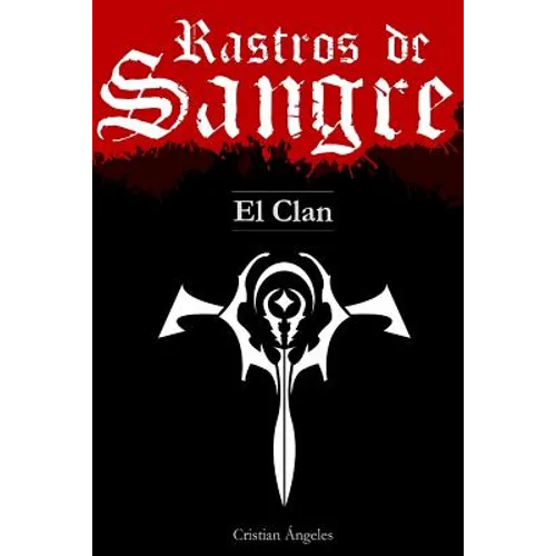 Rastros de Sangre: El Clan - Paperback