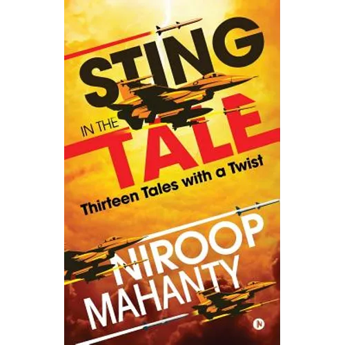 Sting in the Tale: Thirteen Tales with a twist - Paperback