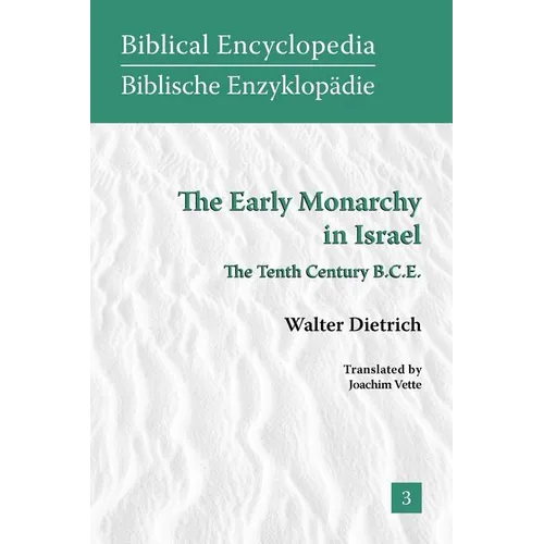 The Early Monarchy in Israel: The Tenth Century B.C.E. - Paperback