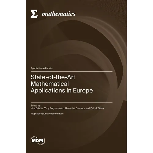 State-of-the-Art Mathematical Applications in Europe - Hardcover