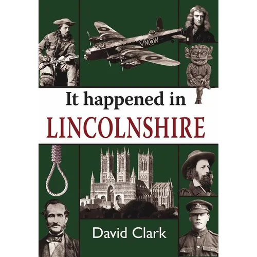 It Happened in Lincolnshire - Paperback