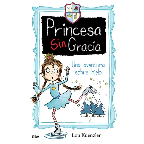 Una Aventura Sobre Hielo / Winterterm at Tall Towers - Hardcover