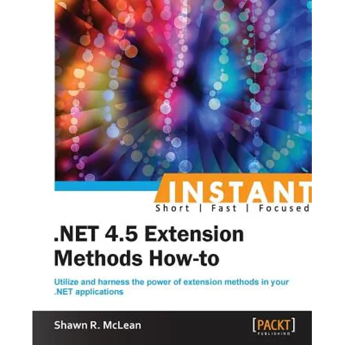 Instant .NET Extension Methods How-to