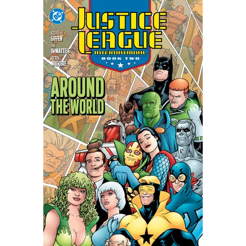 Justice League International Book Two: Around the World (2025 Edition) - Paperback