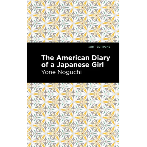 The American Diary of a Japanese Girl - Hardcover