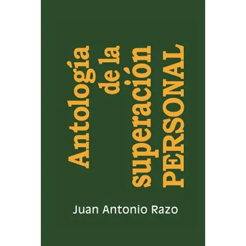 Antologia de La Superacion Personal - Paperback