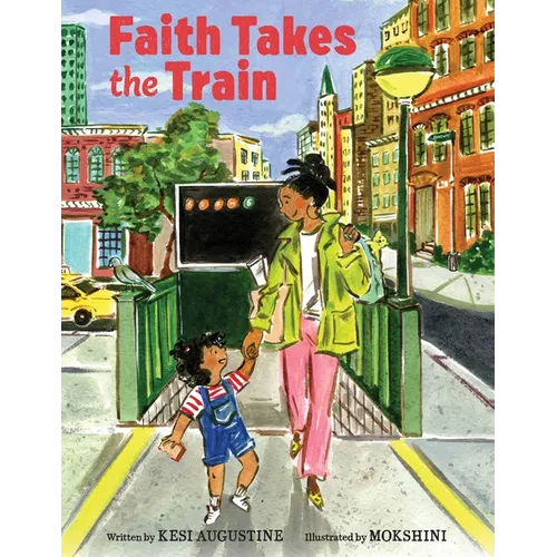 Faith Takes the Train - Hardcover
