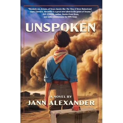 Unspoken: Secrets and Survival in the Texas Dust Bowl - Paperback