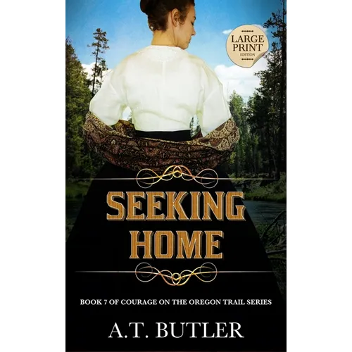 Seeking Home: Historical Women's Fiction Saga Large Print - Hardcover