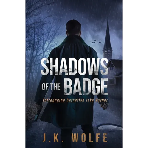 Shadows of the Badge: Introducing Detective Jake Harper - Paperback