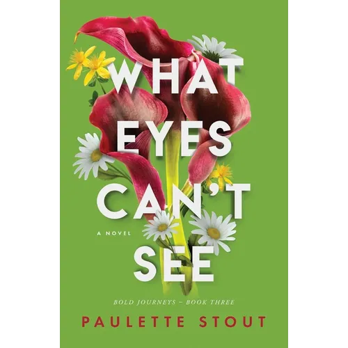 What Eyes Can't See - Paperback