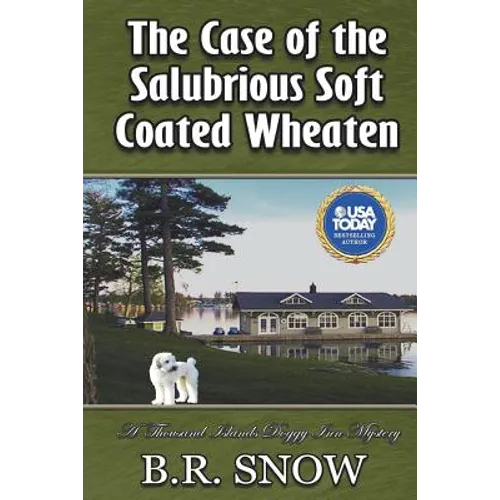 The Case of the Salubrious Soft Coated Wheaten - Paperback