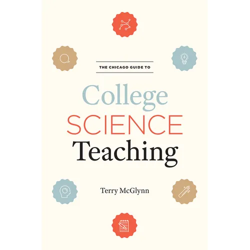 The Chicago Guide to College Science Teaching - Paperback