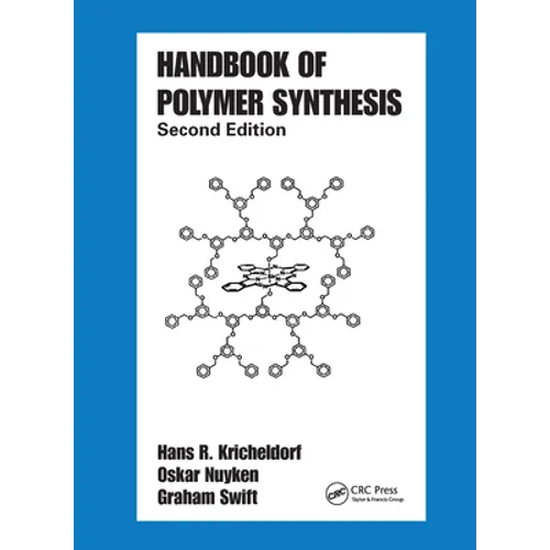 Handbook of Polymer Synthesis: Second Edition - Paperback