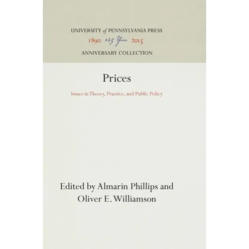 Prices: Issues in Theory, Practice, and Public Policy