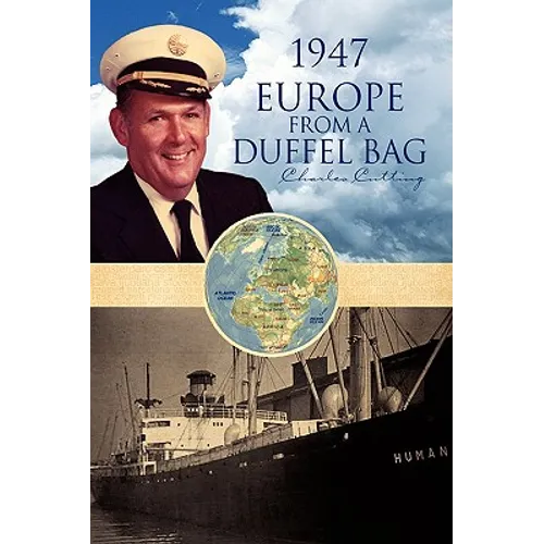 1947 Europe from a Duffel Bag - Hardcover
