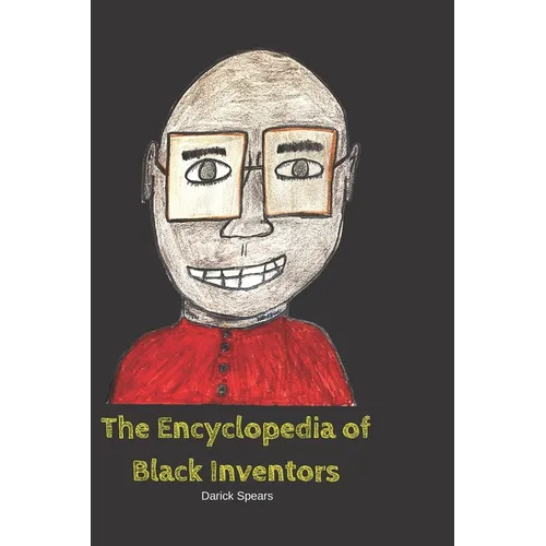 The Encyclopedia of Black Inventors - Paperback